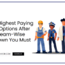 Highest Paying Career Options After 12th in India [2025 Updated]